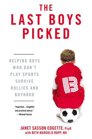 The Last Boys Picked Paperback by Janet Sasson Edgette