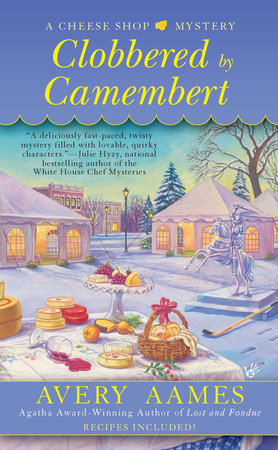 Clobbered by Camembert Paperback by Avery Aames