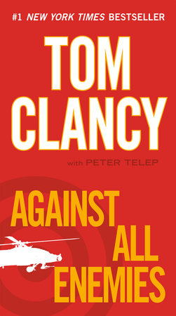 Against All Enemies Paperback by Tom Clancy