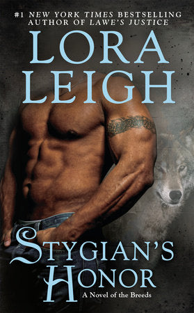 Stygian's Honor Paperback by Lora Leigh