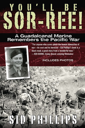 You'll Be Sor-ree! Paperback by Sid Phillips