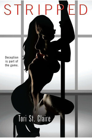 Stripped Paperback by Tori St. Claire