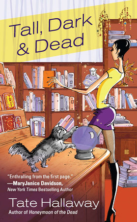 Tall, Dark & Dead Paperback by Tate Hallaway