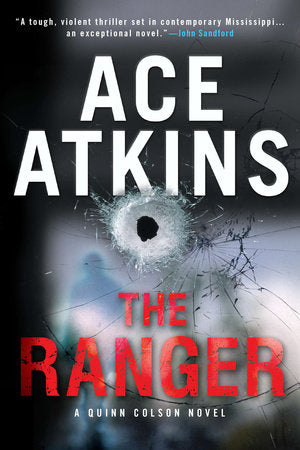 The Ranger Paperback by Ace Atkins
