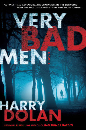 Very Bad Men Paperback by Harry Dolan