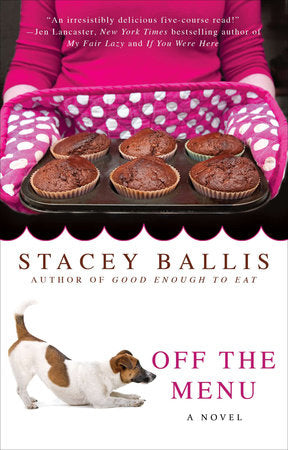 Off the Menu Paperback by Stacey Ballis