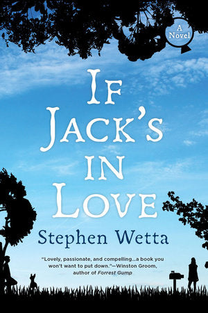 If Jack's in Love Paperback by Stephen Wetta