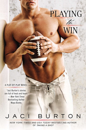 Playing to Win Paperback by Jaci Burton