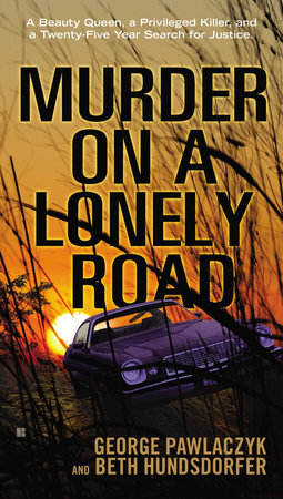 Murder on a Lonely Road Paperback by George Pawlaczyk