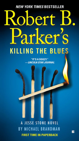 Robert B. Parker's Killing the Blues Paperback by Michael Brandman