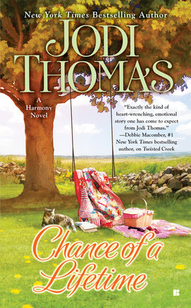 Chance of a Lifetime Paperback by Jodi Thomas