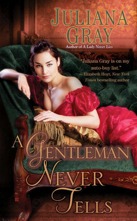A Gentleman Never Tells Paperback by Juliana Gray