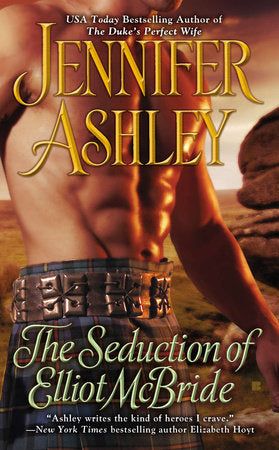 The Seduction of Elliot McBride Paperback by Jennifer Ashley
