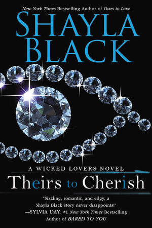 Theirs to Cherish Paperback by Shayla Black