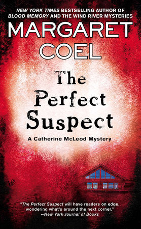 The Perfect Suspect Paperback by Margaret Coel