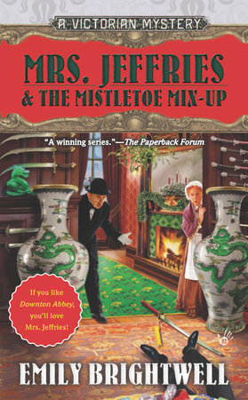 Mrs. Jeffries & the Mistletoe Mix-Up Paperback by Emily Brightwell