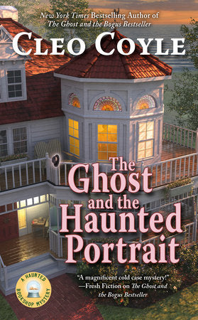 The Ghost and the Haunted Portrait Paperback by Cleo Coyle