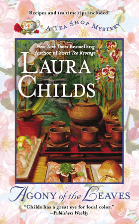 Agony of the Leaves Paperback by Laura Childs