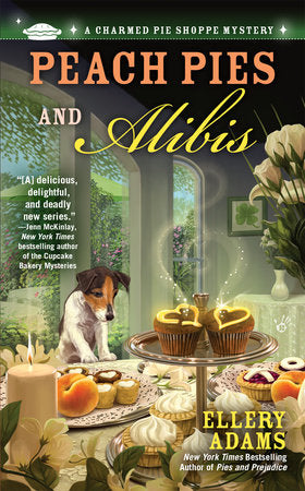 Peach Pies and Alibis Paperback by Ellery Adams
