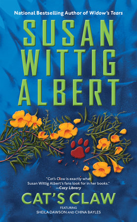 Cat's Claw Paperback by Susan Wittig Albert