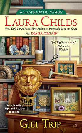Gilt Trip Paperback by Laura Childs