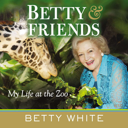 Betty & Friends Paperback by Betty White