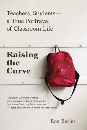 Raising the Curve Paperback by Ron Berler