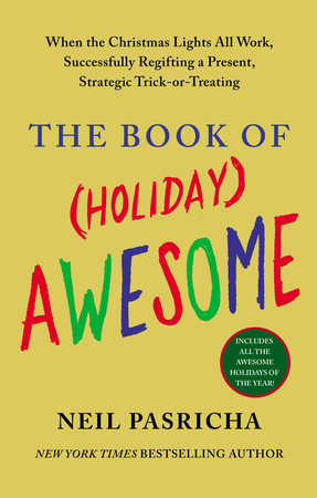 The Book of (Holiday) Awesome Paperback by Neil Pasricha