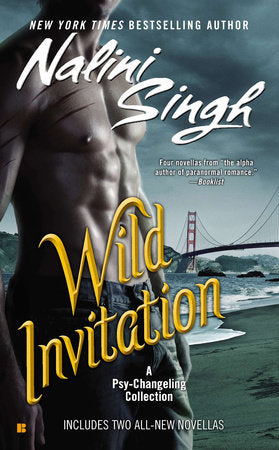 Wild Invitation Paperback by Nalini Singh