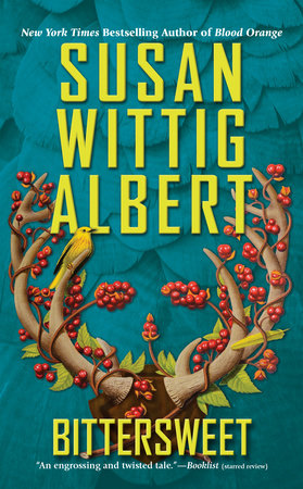 Bittersweet Paperback by Susan Wittig Albert