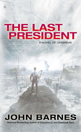 The Last President Paperback by John Barnes