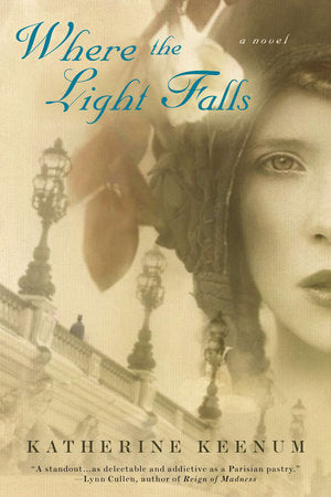 Where the Light Falls Paperback by Katherine Keenum