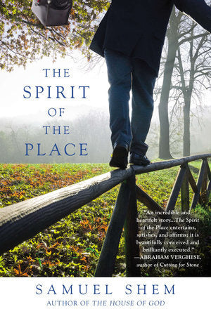 The Spirit of the Place Paperback by Samuel Shem