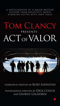Tom Clancy Presents: Act of Valor Paperback by Dick Couch
