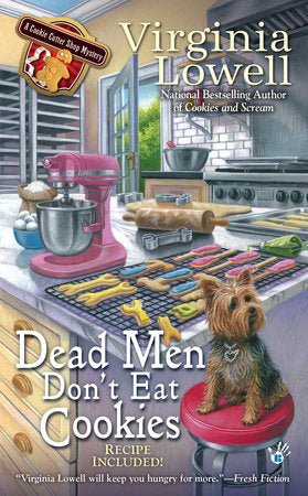 Dead Men Don't Eat Cookies Paperback by Virginia Lowell