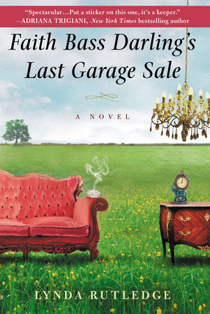 Faith Bass Darling's Last Garage Sale Paperback by Lynda Rutledge