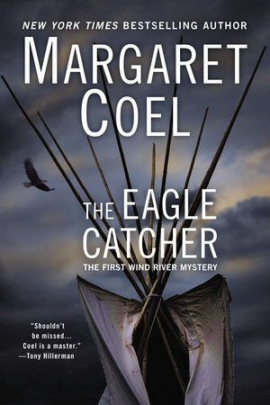The Eagle Catcher Paperback by Margaret Coel