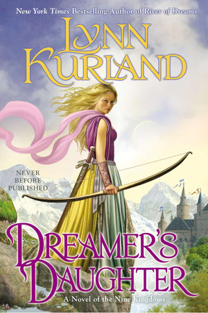 Dreamer's Daughter Paperback by Lynn Kurland