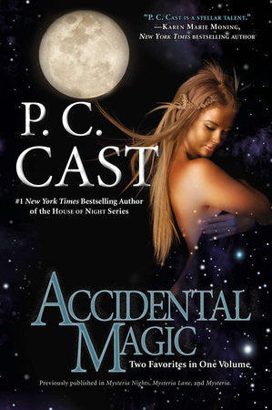 Accidental Magic Paperback by P. C. Cast