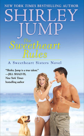 The Sweetheart Rules Paperback by Shirley Jump