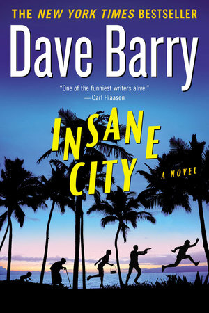 Insane City Paperback by Dave Barry