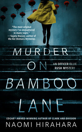Murder on Bamboo Lane Paperback by Naomi Hirahara