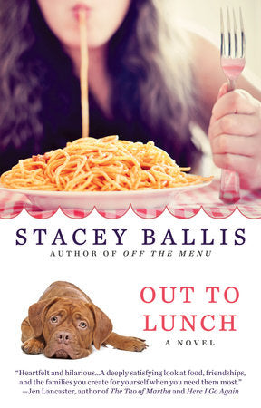 Out to Lunch Paperback by Stacey Ballis