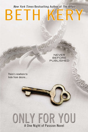 Only for You Paperback by Beth Kery