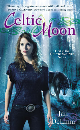 Celtic Moon Paperback by Jan DeLima