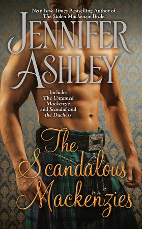 The Scandalous Mackenzies MM by Jennifer Ashley