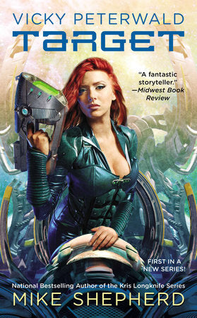 Vicky Peterwald: Target Paperback by Mike Shepherd