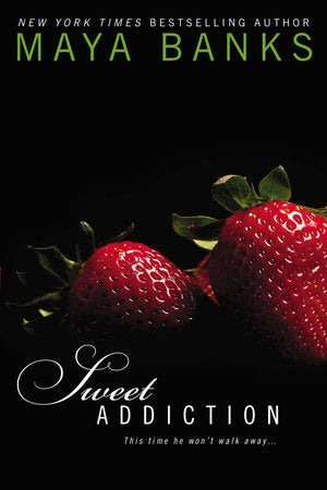 Sweet Addiction Paperback by Maya Banks