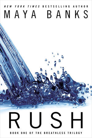 Rush Paperback by Maya Banks
