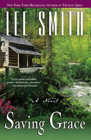 Saving Grace Paperback by Lee Smith